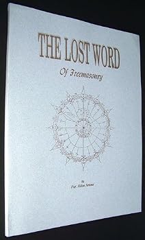 Paperback The Lost Word of Freemasonry Book