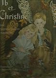  IB ET CHRISTINE AVEC D\'AUTRES CONTES. ILLUSTRATIONS D\'ADRIENNE SEGUR.