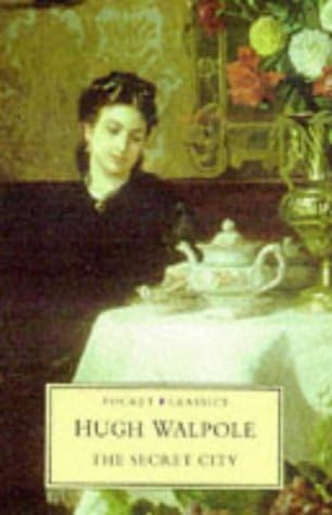 Hugh WalpoleThe Secret City (Pocket Classics S.)