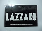 walter lazzaro vendo  Il mondo di Walter Lazzaro