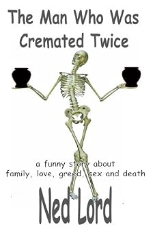 Paperback The Man Who Was Cremated Twice Book