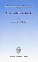 Die Europaische Sozialunion 342809025X Book Cover