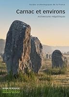 Carnac et environs - Architectures mégalithiques 2757702068 Book Cover