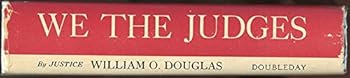 Hardcover We the Judges; Studies in American and Indian Constitutional Law from Marshall to Mukherjea Book