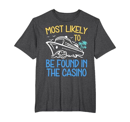 Most Likely to Be Found in The Casino Cruise Trip 2026 Party T-Shirt, Men's Big and Tall, Dark Heather Grey, 6X Tall