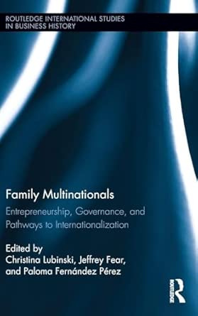 Family Multinationals: Entrepreneurship, Governance, and Pathways to Internationalization: 23-Wow! eBook