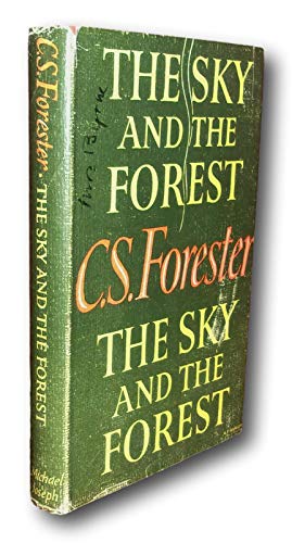 Rare -C.S. Forester THE SKY AND THE FOREST Firs... B08TR532PT Book Cover