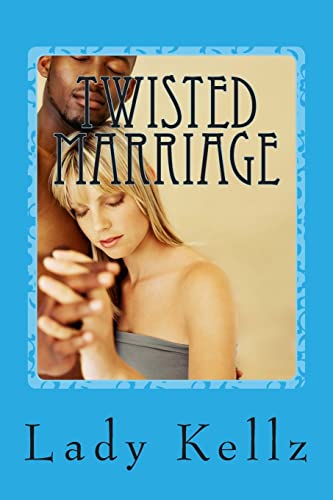 Twisted Marriage
