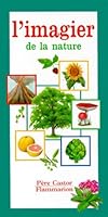 L'imagier de la nature (PETITE ENFANCE 208160888X Book Cover