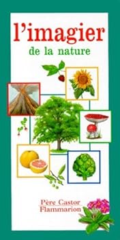 Hardcover L'imagier de la nature: - DES 3 ANS [French] Book