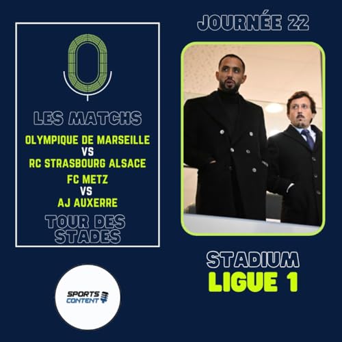 J22 : Tour des Stades