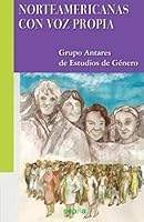 Norteamericanas Con Voz Propia 8496764834 Book Cover