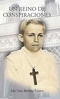 Un Reino de Conspiraciones 1463398158 Book Cover