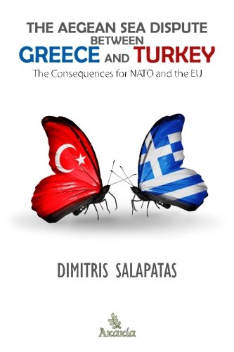 The Aegean Sea Dispute between Greece and Turkey: The Consequences for NATO and the EU