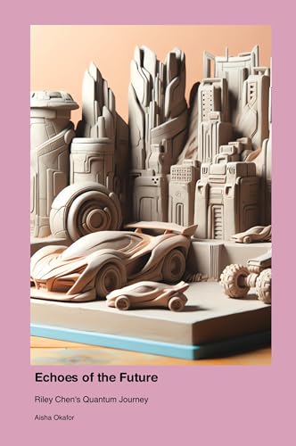 Echoes of the Future: Riley Chen's Quantum Journey