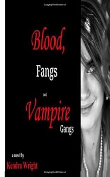 Paperback Blood, Fangs, and Vampire Gangs Book