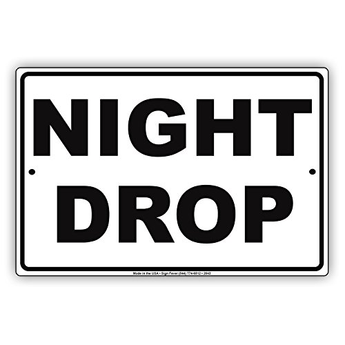 Night Drop Commercial Car Dealership Key Drop Boxes Alert Notice Aluminum Metal Tin 8"x12" Sign Plate