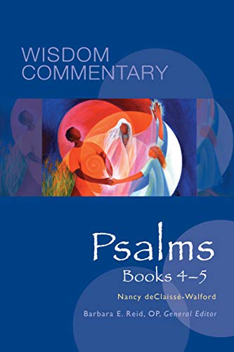 Psalms, Books 4–5 (Volume 22) (Wisdom Commentary Series)