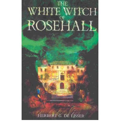 Image of The White Witch of Rosehall by Lisser, Herbert G.De ( AUTHOR ) Feb-20-2007 Paperback