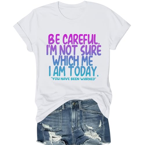 QISSYILY Women's Funny Shirts Sarcastic Tshirts with Novelty Sayings I'm Not Sure Which Me I Am Today Graphic Tees Casual Top(White,L)