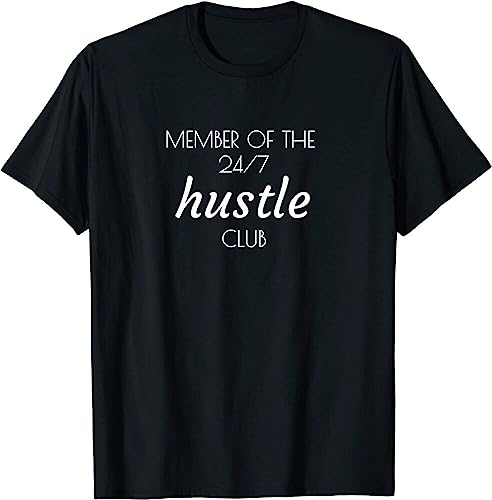 behåar Member of The 24/7 Hustle Club uttryck gåva unisex t-shirt, Svart, XXL
