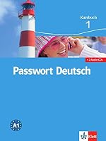 Passwort Deutsch in Drei Banden: Kursbuch 1: Kursbuch 1 Mit 2 Audio-CDs 3126759157 Book Cover