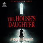Cover of The House's Daughter