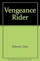Vengeance Rider 0745184294 Book Cover