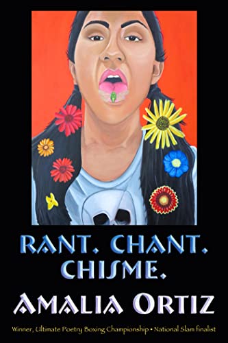 Rant. Chant. Chisme. view 2