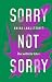 Cover zum Buch Sorry not sorry: Über weibliche Scham