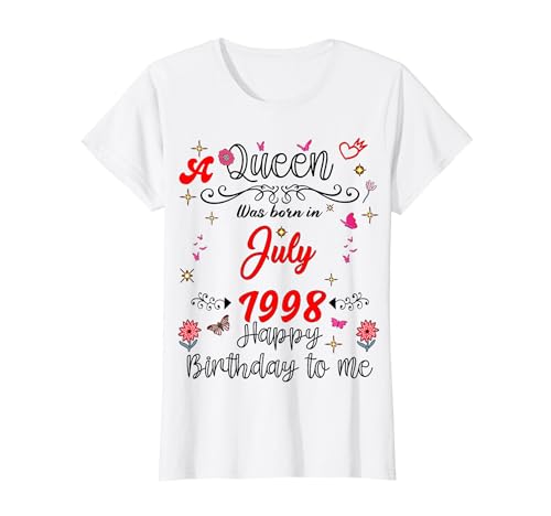 Julio Cumpleaños Nació Una Reina en Julio 1998 Julio Camiseta