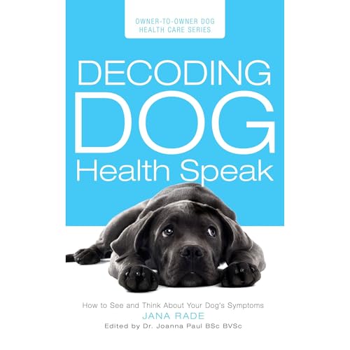 Decoding Dog Health Speak Audiolibro Por Jana Rade arte de portada