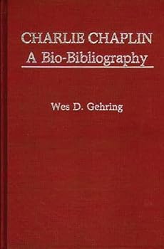 Hardcover Charlie Chaplin: A Bio-Bibliography (Popular Culture Bio-Bibliographies) Book