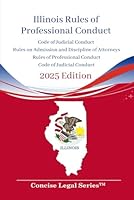 Illinois Rules of Professional Conduct Booklet B0CPYWJT6P Book Cover