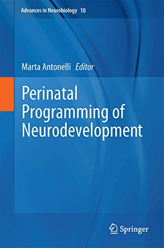 Perinatal Programming of Neurodevelopment view 2