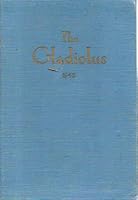 The Gladiolus: Twentieth Annual Edition 1945 B001APVS3M Book Cover