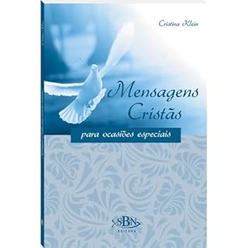 Mensagens Cristas Para Ocasiões Especiais