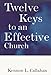 Twelve Keys to an Effective Church: Strategic Planning for Mission (The Kennon Callahan Resources Library for Effective Churches)