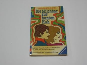 Paperback Die Milchbar zur bunten Kuh. ( Ab 13 J.). (7374 461). ( Tb) [German] Book
