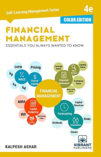 Financial Management Essentials You Always Wanted To Know (Color) (Self Learning Management) #TOP15