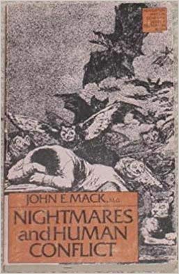 Nightmares and Human Conflict (Sentry Edition): MacK, John E ...