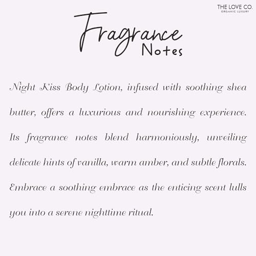 Image of THE LOVE CO. Night Kiss Body Lotion 250ml - Nourishing Moisturizer Cream for Dry Skin - Suitable for Men and Women with Jojoba Oil, Shea Butter & Vitamin E