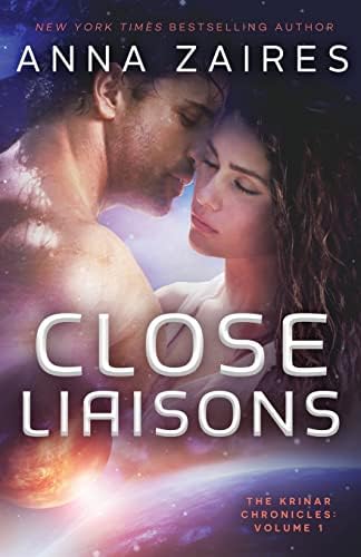 Close Liaisons: The Krinar Chronicles Paperback – October 23, 2012