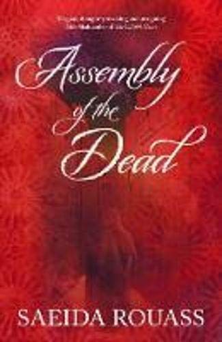 Saeida Rouass The Assembly of the Dead : Rouass, Saeida: Amazon.co.uk: Books
