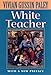 White Teacher