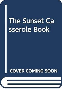 Paperback The Sunset Casserole Book