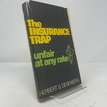 Hardcover The Insurance Trap (Unfair At Any Rate?) Book