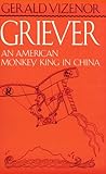 Griever: An American Monkey King in China