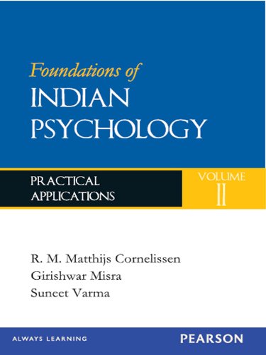 Foundations of Indian Psychology, Volume 2: Practical Applications