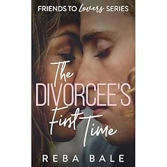 The Divorcee's First Time Audiolibro Por Reba Bale arte de portada